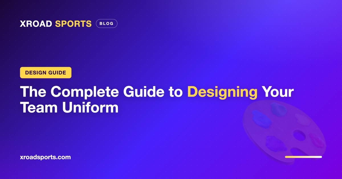 How to Design Your Team Uniform Cover image for XROAD Sports team uniform design guide